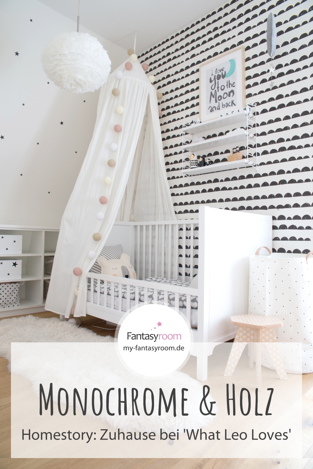 Kinderzimmer Homestory: Zuhause bei 'What Leo Loves' - ein modernes Kinderzimmer im Monochrome Stil
